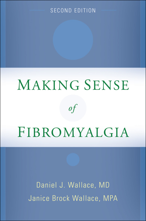 Making Sense of Fibromyalgia : New and Updated, 2nd Edition - FULL INSTANT DOWNLOAD | PDF DOCX EPUB