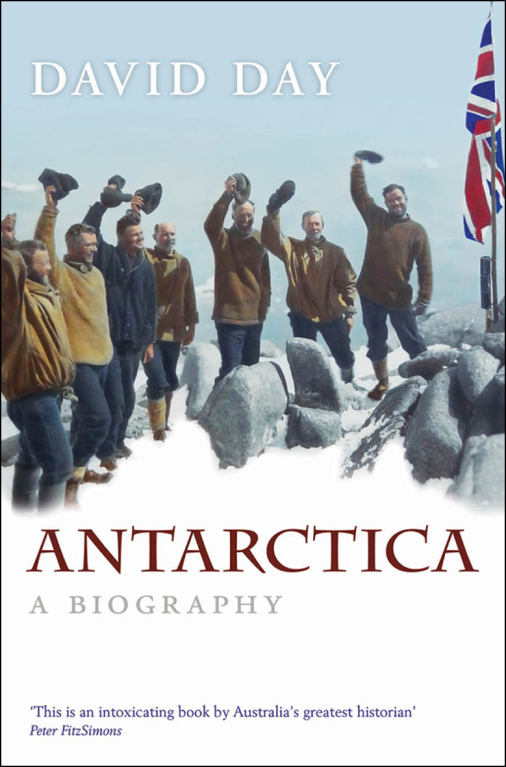 Antarctica A Biography