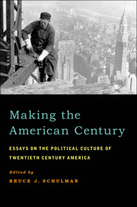 Cover image: Making the American Century 1st edition 9780199845415