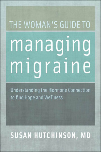 Cover image: The Woman's Guide to Managing Migraine 9780199744800