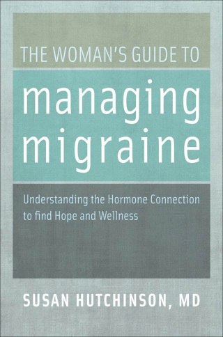 Imagen de portada: The Woman's Guide to Managing Migraine 9780199744800