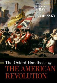 Cover image: The Oxford Handbook of the American Revolution 1st edition 9780199746705
