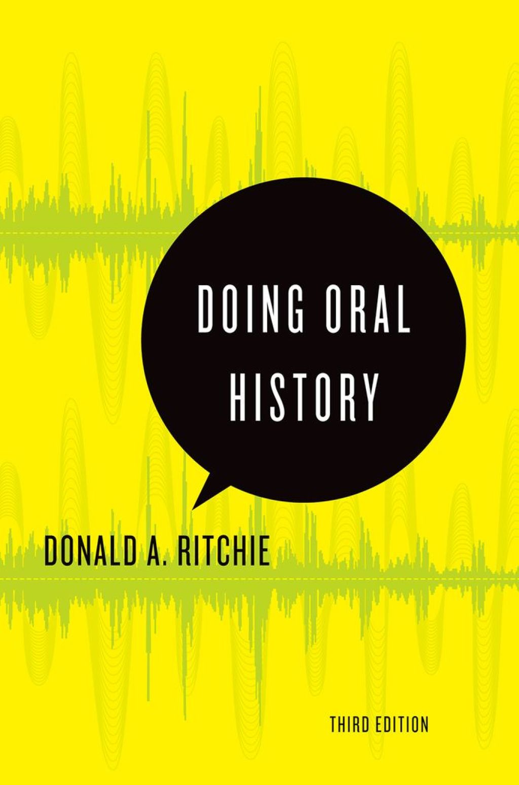 Doing Oral History 3rd Edition