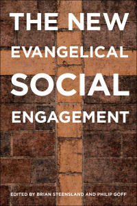 Cover image: The New Evangelical Social Engagement 1st edition 9780199329533