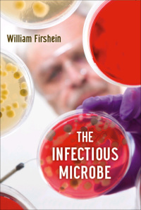 Cover image: The Infectious Microbe 9780199329618
