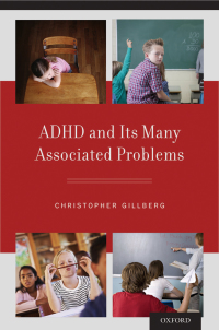 Cover image: ADHD and Its Many Associated Problems 9780199937905