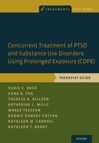 Titelbild: Concurrent Treatment of PTSD and Substance Use Disorders Using Prolonged Exposure (COPE) 9780199334537