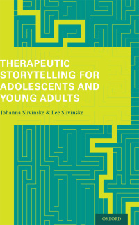 Cover image: Therapeutic Storytelling for Adolescents and Young Adults 9780199335176