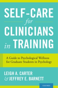 Cover image: Self-Care for Clinicians in Training 9780199335350