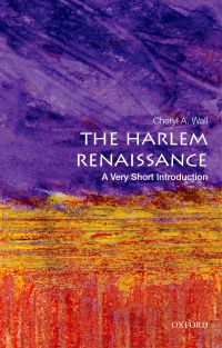 Cover image: The Harlem Renaissance: A Very Short Introduction 9780199335558