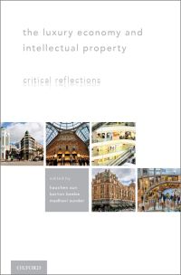 Omslagafbeelding: The Luxury Economy and Intellectual Property 1st edition 9780199335701