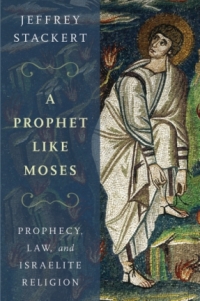Cover image: A Prophet Like Moses 9780199336456