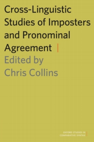 Cover image: Cross-Linguistic Studies of Imposters and Pronominal Agreement 1st edition 9780199336869