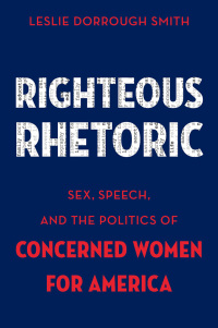 Cover image: Righteous Rhetoric 9780199337507