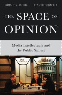 Cover image: The Space of Opinion 9780199797936