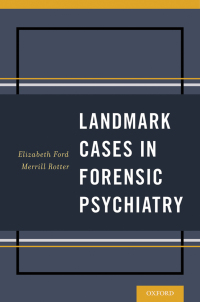 Imagen de portada: Landmark Cases in Forensic Psychiatry 1st edition 9780199344659