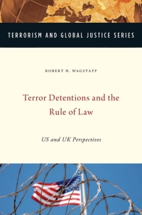 Cover image: Terror Detentions and the Rule of Law 9780199301553