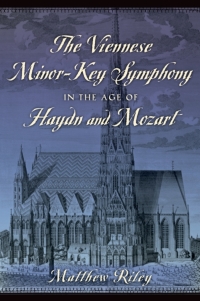 Cover image: The Viennese Minor-Key Symphony in the Age of Haydn and Mozart 9780199349678