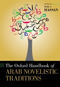 Cover image: The Oxford Handbook of Arab Novelistic Traditions 1st edition 9780199349791