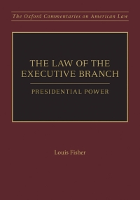Titelbild: The Law of the Executive Branch 9780199856213