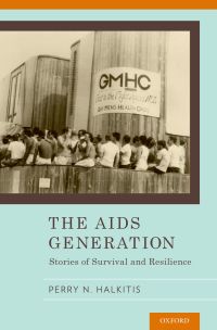 Imagen de portada: The AIDS Generation 9780199944972