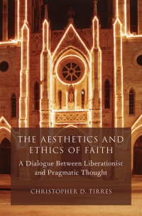 Imagen de portada: The Aesthetics and Ethics of Faith 9780199352531