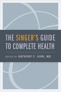 Imagen de portada: The Singer's Guide to Complete Health 1st edition 9780199971831