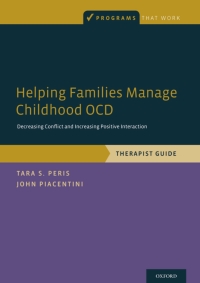 Imagen de portada: Helping Families Manage Childhood OCD 9780199357604