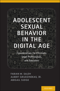 Cover image: Adolescent Sexual Behavior in the Digital Age 1st edition 9780199945597