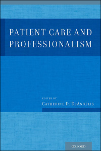 Cover image: Patient Care and Professionalism 1st edition 9780199926251