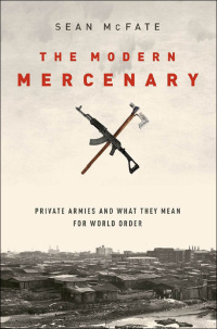 Immagine di copertina: The Modern Mercenary 9780199360109