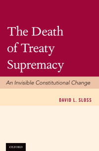 Cover image: The Death of Treaty Supremacy 9780199364022