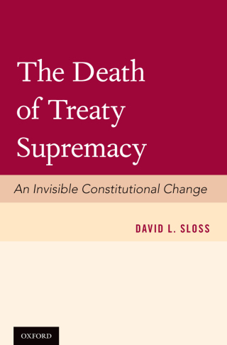 Imagen de portada: The Death of Treaty Supremacy 9780199364022