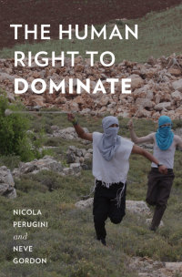 Cover image: The Human Right to Dominate 9780199365005