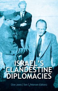 Cover image: Israel's Clandestine Diplomacies 1st edition 9780199330669