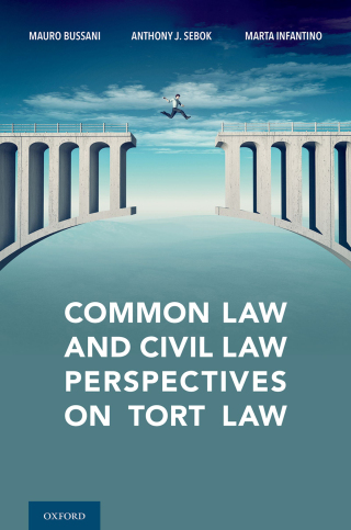 Cover image: Common Law and Civil Law Perspectives on Tort Law 9780195368383