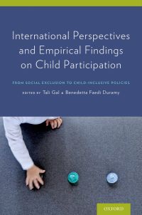 Cover image: International Perspectives and Empirical Findings on Child Participation 9780199366989