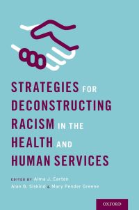 Titelbild: Strategies for Deconstructing Racism in the Health and Human Services 1st edition 9780199368907