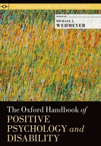 Cover image: The Oxford Handbook of Positive Psychology and Disability 1st edition 9780195398786