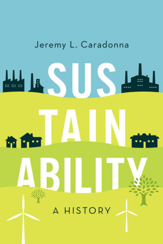 Titelbild: Sustainability: A History 9780199372409
