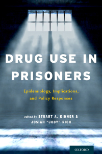 Titelbild: Drug Use in Prisoners 1st edition 9780199374847