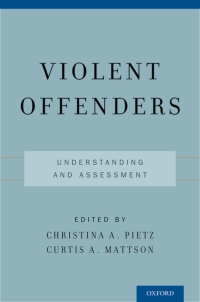 صورة الغلاف: Violent Offenders 1st edition 9780199917297