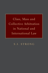 Titelbild: Class, Mass, and Collective Arbitration in National and International Law 9780199772520