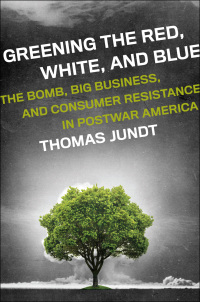 Cover image: Greening the Red, White, and Blue 9780199791200