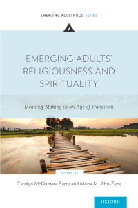 Imagen de portada: Emerging Adults' Religiousness and Spirituality 1st edition 9780199959181