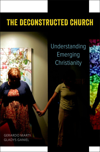 Cover image: The Deconstructed Church 9780199959884