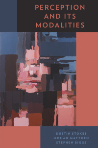 Cover image: Perception and Its Modalities 1st edition 9780199832811