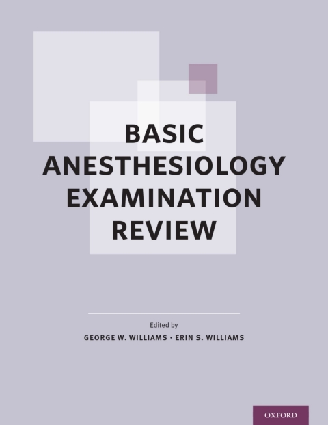 Basic Anesthesiology Examination Review, 1st Edition - FULL INSTANT DOWNLOAD | PDF DOCX EPUB