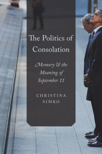Cover image: The Politics of Consolation 9780199381784