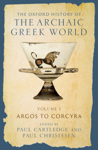 Cover image: The Oxford History of the Archaic Greek World 1st edition 9780199383597